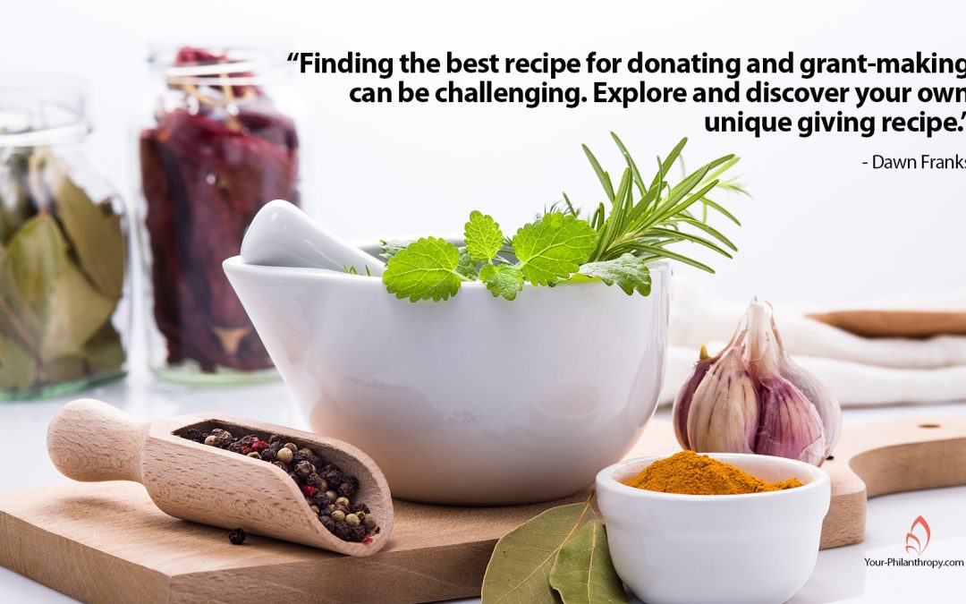 Let’s Explore and Discover Your Personal Giving Recipe
