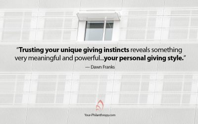 How to Trust Your Unique Giving Instincts